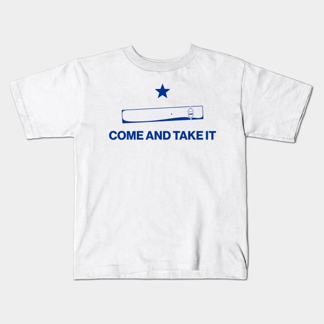 Come And Take It Kids T-Shirt by Aratack Kinder